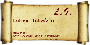 Lehner István névjegykártya