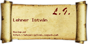 Lehner István névjegykártya